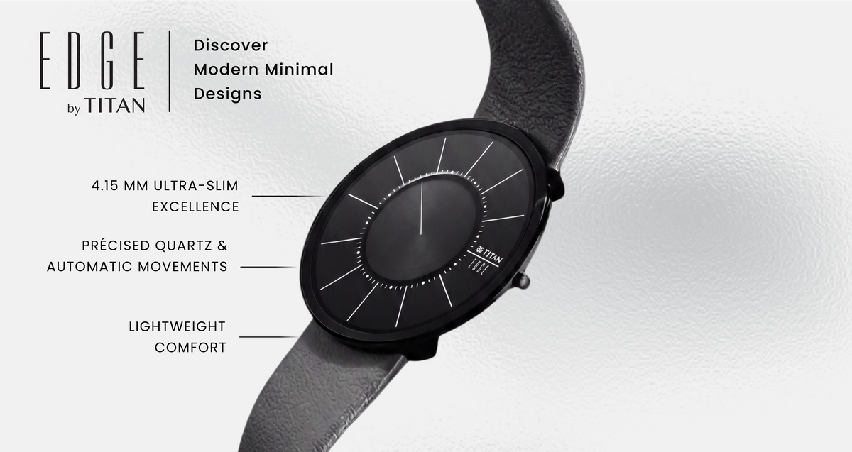 Discover Modern Minimal Designs. 4.15 mm Ultra-Slim Excellence. Précised Quartz & Automatic Movements. Lightweight Comfort